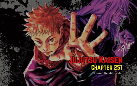 jjk 251 leaks|Jujutsu Kaisen Chapter 251